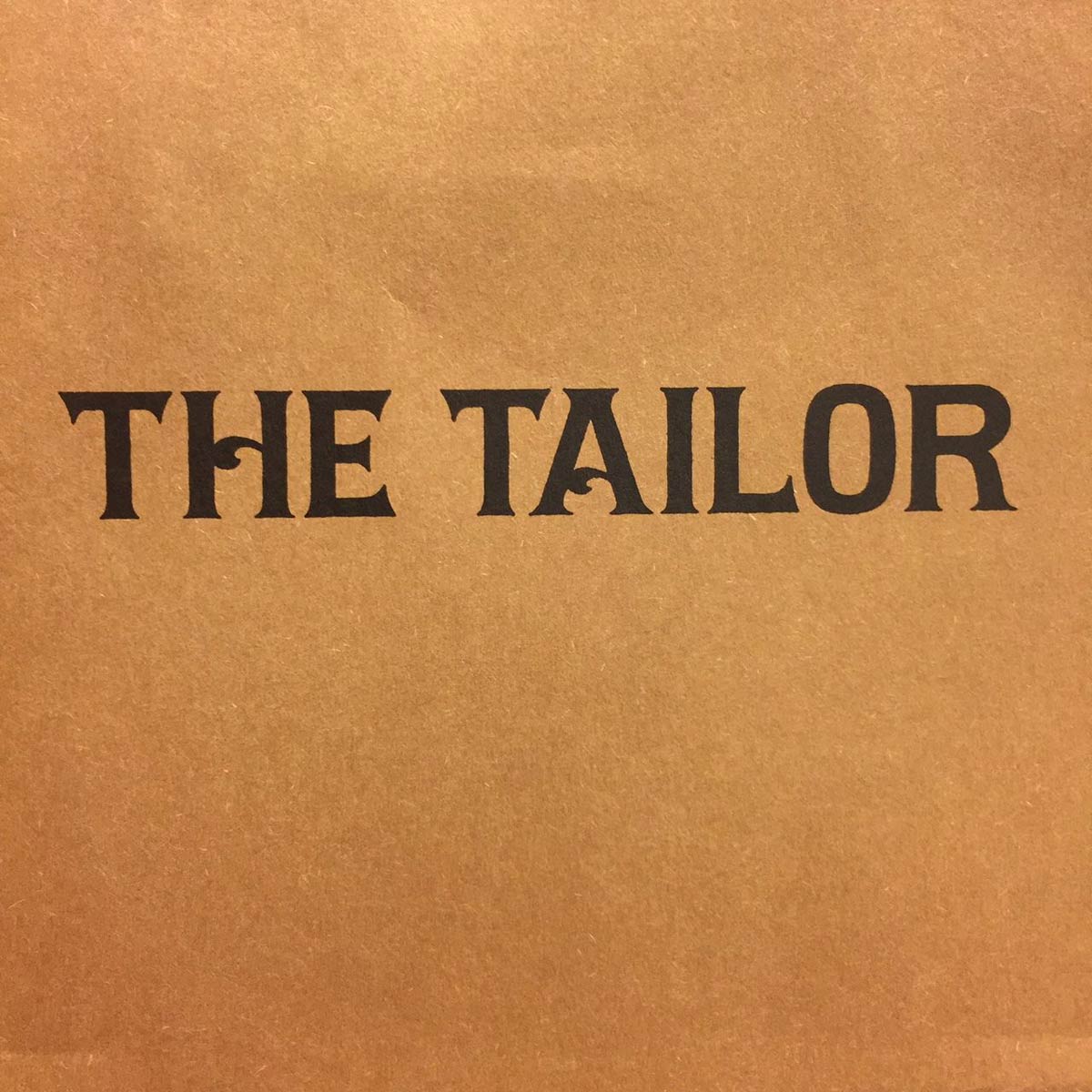 THE TAILOR